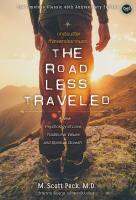 บทเรียนชีวิตที่จิตแพทย์อยากบอก (The Road Less Traveled)