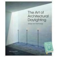 WOW WOW The Art of Architectural Daylighting : Design + Technology [Hardcover]