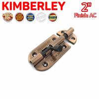 KIMBERLEY กลอนประตู กลอนหน้าต่าง กลอนทั่วไป กลอนสเตนเลสแท้ ชุบทองแดงรมดำ NO.360-2" AC (SUS 304 JAPAN)