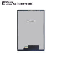 100 Tested For Tab M10 HD 2nd Gen TB-X306F TB-X306X TB-X306 TB X306 LCD Display Touch Screen Digitizer NEW Assembly