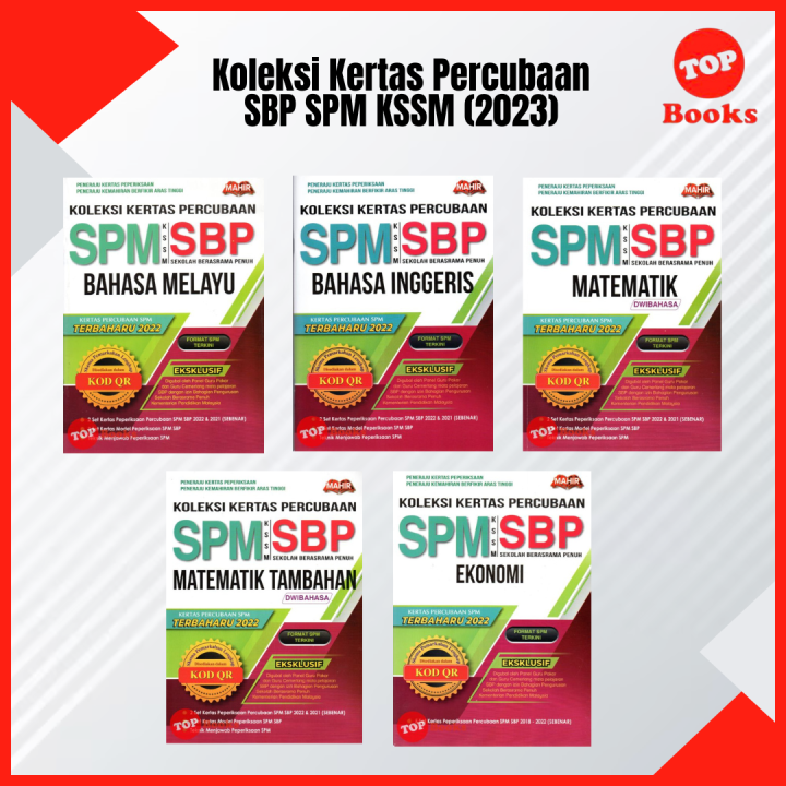 [TOPBOOKS Mahir] Buku Latihan : Koleksi Kertas Percubaan SBP SPM KSSM ...