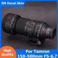 สำหรับ Tamron 150-500 5-6. 7รูปลอกผิวไวนิลห่อภาพยนตร์ป้องกันสติ๊กเกอร์เสื้อ A057 50-500เมตร F5-6. 7 Di III VC VxD A057