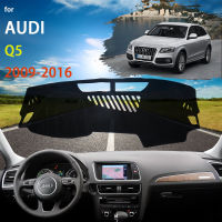 Dashboard Pads สำหรับ Audi Q5 8R 2009 2010 2011 2012 2013 2014 2015 2016รถอุปกรณ์เสริม Dash Board พรม Anti-UV Dash