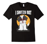 Shih Tzu Shirt - I Zu Not Shirt - Dog Tshirt 2019 Fashion Unisex Tee S-4XL-5XL-6XL