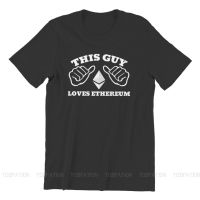 มีสินค้า เสื้อยืดแขนสั้นลําลอง พิมพ์ลาย This Guy Loves Ethereum Eth แฟชั่นฤดูร้อน สําหรับผู้ชาย