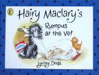 Hairy maclarys rumpus at the vet by Lynley Dodd paperback Puffin Books Haili mccallis hustle and bustle in the animal hospital