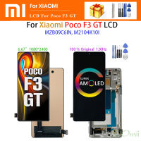 AMOLED ของแท้สำหรับ Xiaomi Poco F3 GT MZB09C6IN แทนการซ่อมแซมชิ้นส่วนจอสัมผัสแอลซีดีของเครื่องแปลงดิจิทัล M2104K10I