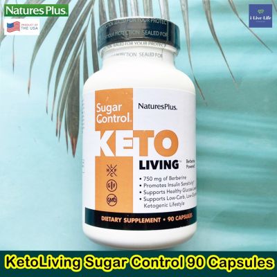 คีโต  KetoLiving Sugar Control 750 mg of Berberin 90 Capsules - NaturesPlus