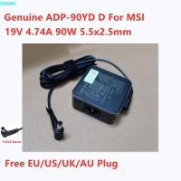 (ใหม่-ของแท้) DELTA ADP-90YD D 19V 4.74A 90W 5.5x2 5อะแดปเตอร์ AC มมสำหรับ MSI ชาร์จแหล่งจ่ายไฟแล็ปท็อป