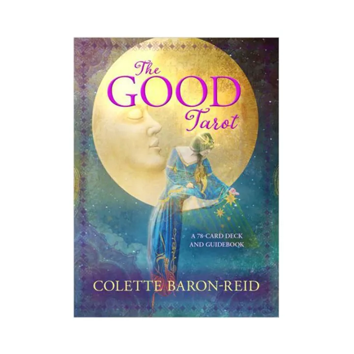 The Good Tarot: A 78-Card Deck and Guidebook by Colette Baron-Reid ...