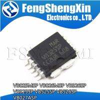 5pcs VB025MSP VB026MSP  VB326SP VB325SP VB525SP VB526SP  VB027ASP drive IC