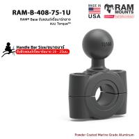 RAM MOUNTS [RAM-B-408-75-1U] RAM® Base จับแฮนด์เดิ้ลบาร์กลางแบบ Torque™