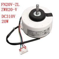 สำหรับ Gree เครื่องปรับอากาศ DC พัดลมมอเตอร์ FN20V-ZL ZWR20-V DC310V 20วัตต์ Brushless มอเตอร์เครื่องปรับอากาศอะไหล่ซ่อม