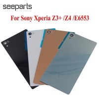 【❉HOT SALE❉】 SRFG SHOP 5.2 "สำหรับ Sony Xperia Z3 Plus ฝาครอบกระจกด้านหลังปลอกหุ้มช่องหลังอะไหล่สำหรับ Sony ฝาครอบ Z4 Z3 E6553ปกหลัง