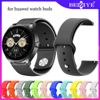 สาย for huawei watch buds สายนาฬิกาข้อมือซิลิโคน for huawei watch buds ร์ทวอทช์ สายนาฬิกา