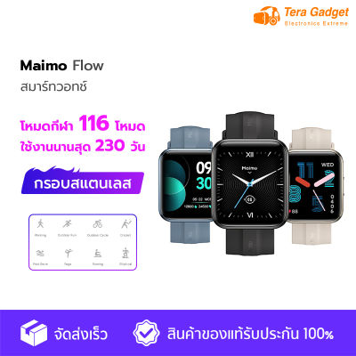 [ใหม่ล่าสุด] Maimo Flow Smart Watch GPS 1.6" AMOLED HD Screen วัดออกซิเจนในเลือด SpO2 Smartwatch สมาร์ทวอทช์