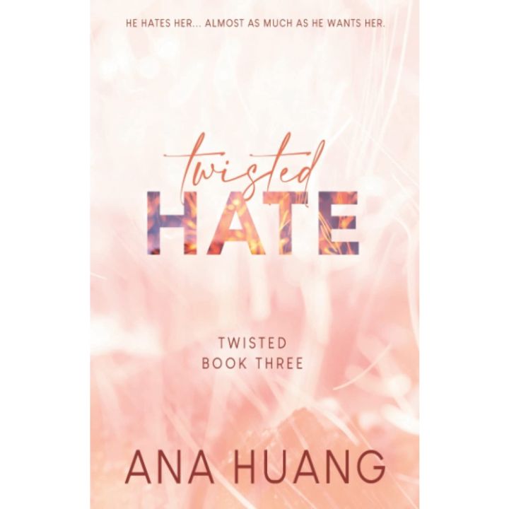 just-im-time-gt-gt-gt-หนังสือภาษาอังกฤษ-twisted-hate-by-ana-huang