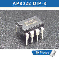 10ชิ้น AP8022 DIP8 AP8022H DIP-8 AP8022B ตัวควบคุม PWM AC-DC DIP-แผงตั้งแบบต่ำ Power Off-Line คอนเวอร์เตอร์ PWM ใหม่ดั้งเดิม