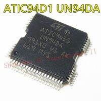 1PCS ATIC94D1 UN94DA QFP64 New original IC chip