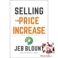 to dream a new dream. ! &amp;gt;&amp;gt;&amp;gt; [หนังสือ] Selling the Price Increase: The Ultimate B2B Field Guide for Raising Prices Losing Customers - Jeb Blount book