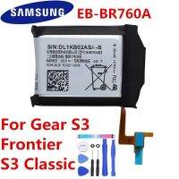 แบตเตอรี่  Samsung เกียร์ S3 Frontier / S3 Classic EB-BR760A SM-R760 SM-R770 SM-R765 SM-R765S EB-BR760ABE 380MAh ฟรีอุปกรณ์เปลี่ยน+กาว ส่งจากไทย