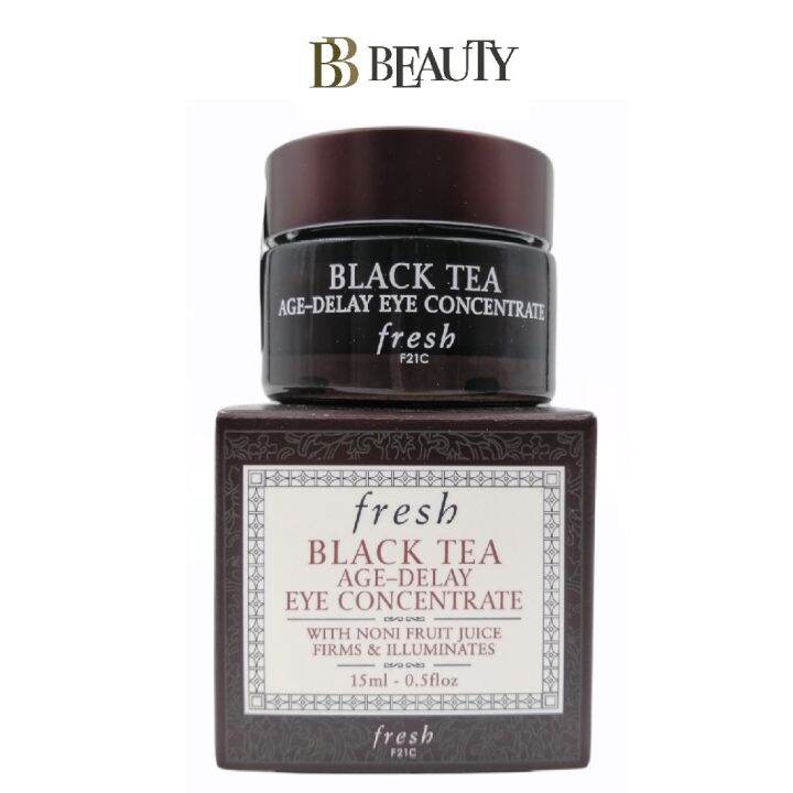 Fresh Black Tea AgeDelay Eye Concentrate 15ml Lazada PH