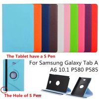สำหรับ Samsung Galaxy Tab A 10.1 2016 P580 P585/S ปากกา SPen / SM-P580 SM-P585เคสแท็บเล็ตหมุนพลิกฝาครอบหนัง