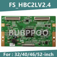 Original Logic Board FS HBC2LV2.4สำหรับ KLV 46J400A KLV 40V440A KLV 52V440A KDL 32V5500พร้อม IC ไม่มี IC ในสต็อก