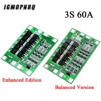 【YD】 Enhance/Balance 3S 60A Board/ 12.6V 18650 Battery Protection Board for Battery/18650 CHARGER