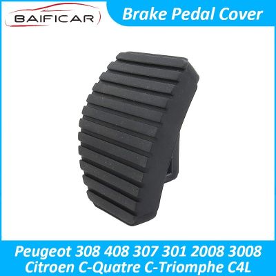 Baificar Brand New Genuine Brake Pedal Rubber Cover Pad For Peugeot 308 408 307 2008 3008 Citroen C Quatre C Triomphe C Elysee