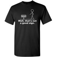 2023 Well Thats Not A Good Sign Retro Humor Teens Novelty Sarcastic Funny T Shirt sale  JB12