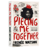 Piecing me together, 2018 Newbury Silver Award novel, English original childrens book, piecing me together, English edition, childrens books, John Green recommended books, genuine