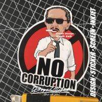 สติ๊กเกอร์ เฮียชูวิทย์ NO CORRUPTION ขนาด กว้าง 10 สูง 12 ซม. (ได้รับการอนุญาตอย่างถูกต้อง100%)  แฟนคลับเฮียชูต้องจัดแล้วค้าบบบบ!!!!!