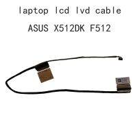 หน้าจอ LCD สำหรับแล็ปท็อปวิดีโอ LVDS หน้าจอสายเคเบิลสำหรับ Asus Vivobook X512DA X512 A512 F512D 1422-039X0AS 14005-02890300จอแสดงผล Flex EDP 30ขา