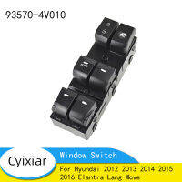 93570-4V010จัดส่งที่รวดเร็วพลังงานไฟฟ้าหน้าต่างโทสวิทช์สำหรับ Hyundai 2012 2013 2014 2015 2016 Elantra Lang ย้าย