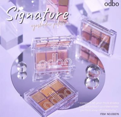 ODBO OD276 SIGNATURE EYESHADOW โอดีบีโอ ซิกเนเจอร์ อายแชโดว์ พาเลทท์ มีทั้งแมทท์และเนื้อชิมเมอร์ในตลับเดียว สีสวยแน่นชัดทุกพาเลทท์