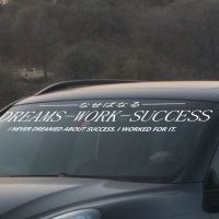 【CC】 Dreams Success Car Stickers Windshield Decoration Anime Motivation Build Racing Vinyl Decals