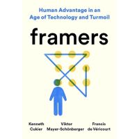 Lifestyle &amp;gt;&amp;gt;&amp;gt; หนังสือภาษาอังกฤษ Framers: Human Advantage in an Age of Technology and Turmoil พร้อมส่ง