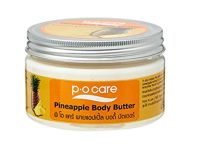 PO Care Pineapple Body Butter พีโอ แคร์ พายแอปเปิ้ล บอดี้ บัตเตอร์ ขนาด 250 g. จำนวน 1 กระปุก