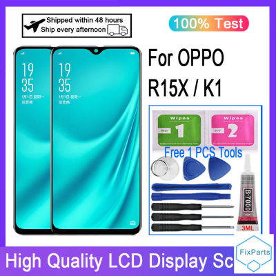 สำหรับ OPPO R15X PBCM10สัมผัสหน้าจอ LCD หน้าจอดิจิตอลสำหรับ OPPO K1เปลี่ยน PBCM30จอ LCD