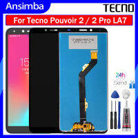 Ansimba LA7 6.0นิ้วสำหรับ Tecno Pouvoir 2 Pro หน้าจอสัมผัสหน้าจอ LCD ชุดประกอบดิจิไทเซอร์สำหรับจอ LCD Pouvoir 2 LA7