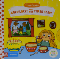 First stories Goldilocks and the three bears