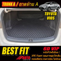 Toyota Vios 2013-รุ่นปัจจุบัน Trunk A (เฉพาะถาดท้ายรถแบบ A) ถาดท้ายรถ Toyota Vios 2013 2014 2015 2016 2017 2018 2019 2020 2021  พรม6D VIP Bestfit Auto