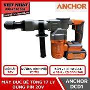 Máy đục bê tông pin 20V Anchor DCD1 sử dụng mũi chuyên dụng 17 ly