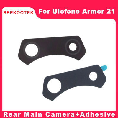 ใหม่ Original Ulefone Armor 21 ด้านหลังเลนส์กล้องหลักกลับกล้องเลนส์ฝาครอบกระจกด้วยกาวสำหรับ Ulefone Armor 21 โทรศัพท์สมาร์ท-iewo9238