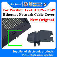 L56865-001 L65250สำหรับ HP Pavilion 17-cd0000 17-CD TPN-C142การ์ดเครือข่ายแล็ปท็อปพอร์ตสุทธิฝาครอบ Ethernet Network LAN CABLE COVER