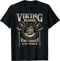 Viking Blood Runs Through My Veins O-Neck Cotton T Shirt Men Casual Short Sleeve Loose Tshirt Dropshipping