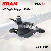 SRAM NX EAGLE 1X12s 12สปีดขวาทริกเกอร์ชิฟเตอร์คันโยก MTB อุปกรณ์เสริมจักรยานจำนวนมาก