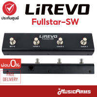 ฟุตสวิทช์ สำหรับแอมป์ Lirevo Fullstar Footswitch ประกันศูนย์ MusicArms 1 ปี