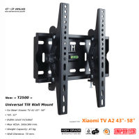 New T2500 for Xiaomi TV A2 ขาแขวนทีวี 43-58 นิ้ว ปรับก้ม-เงยได้, Max VESA 300x300(mm), Weight Capacity 45 Kg_1